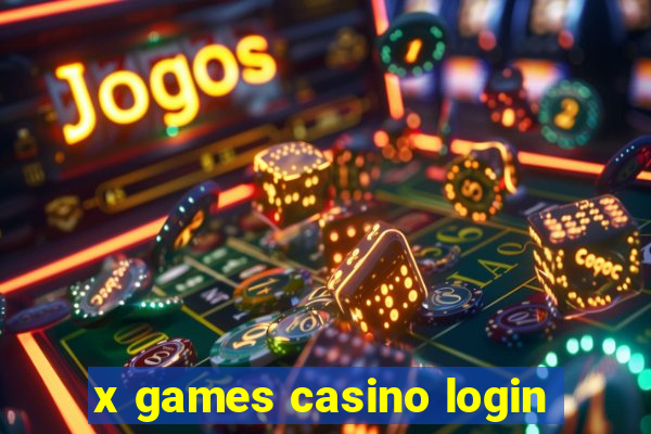 x games casino login